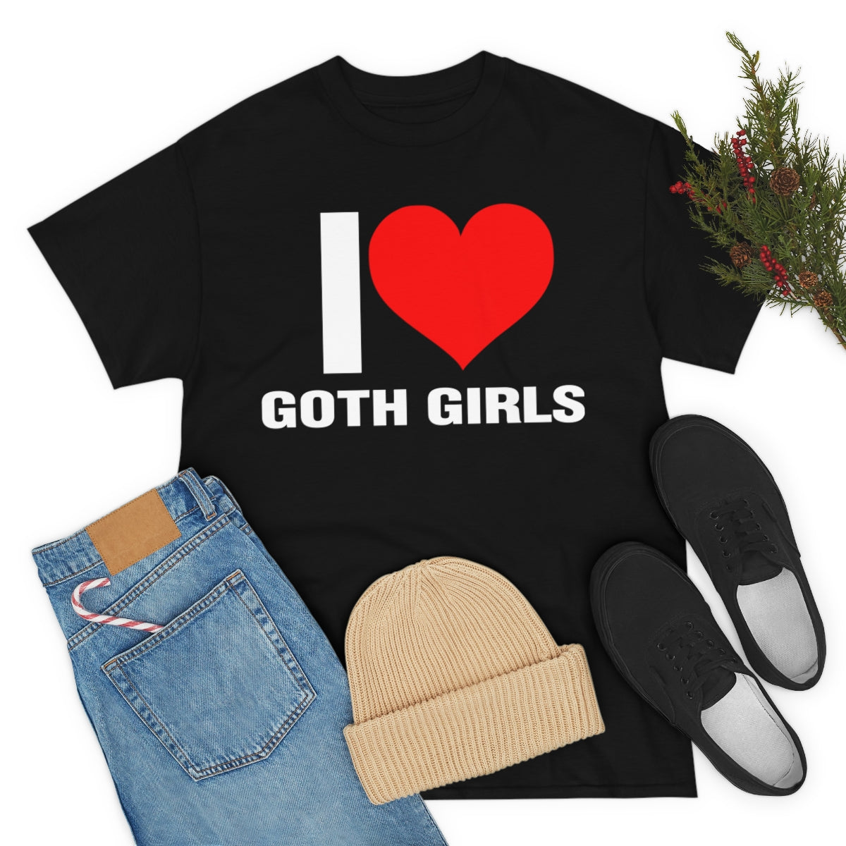 I LOVE GOTH GIRLS TEE