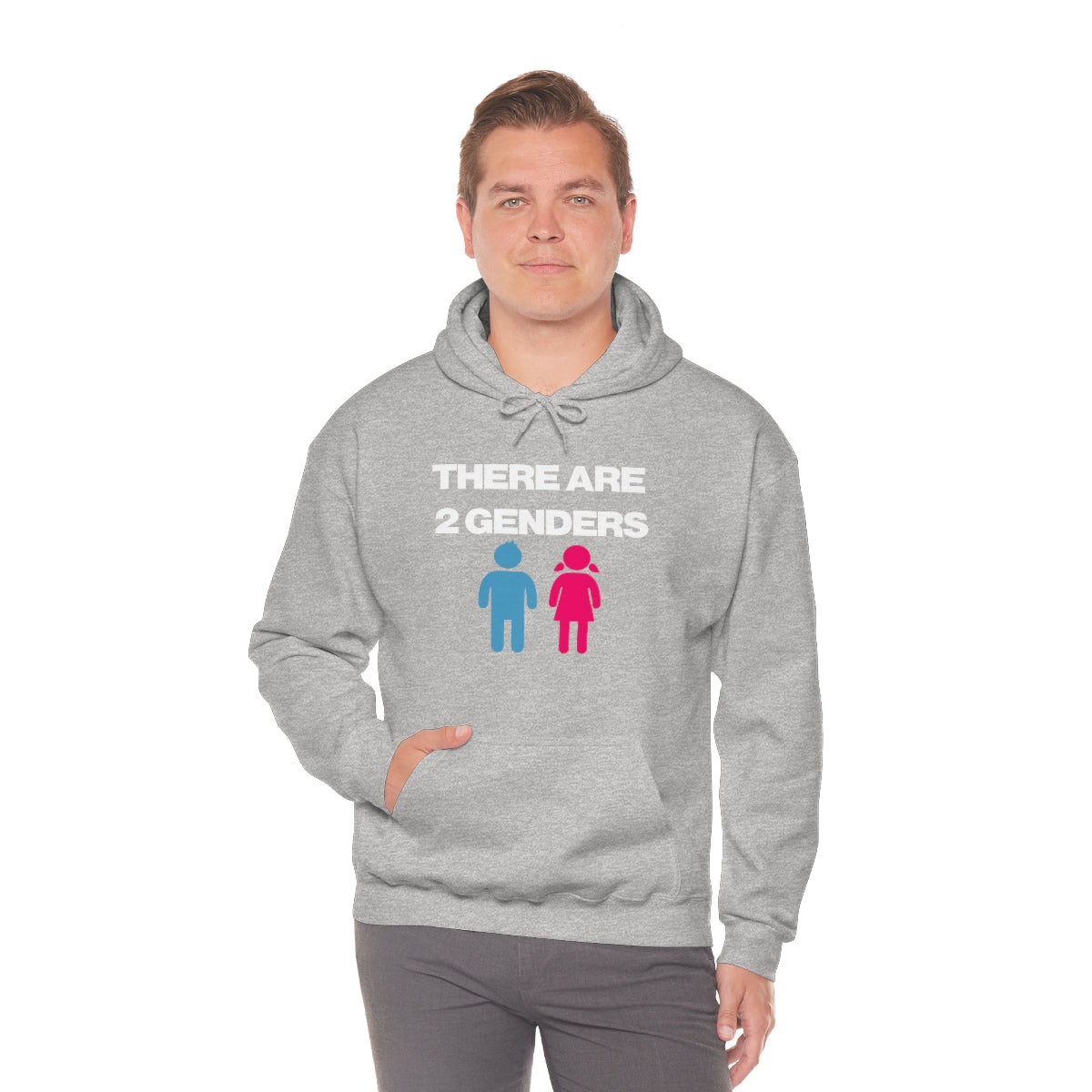 THERE ARE 2 GENDERS HOODIE