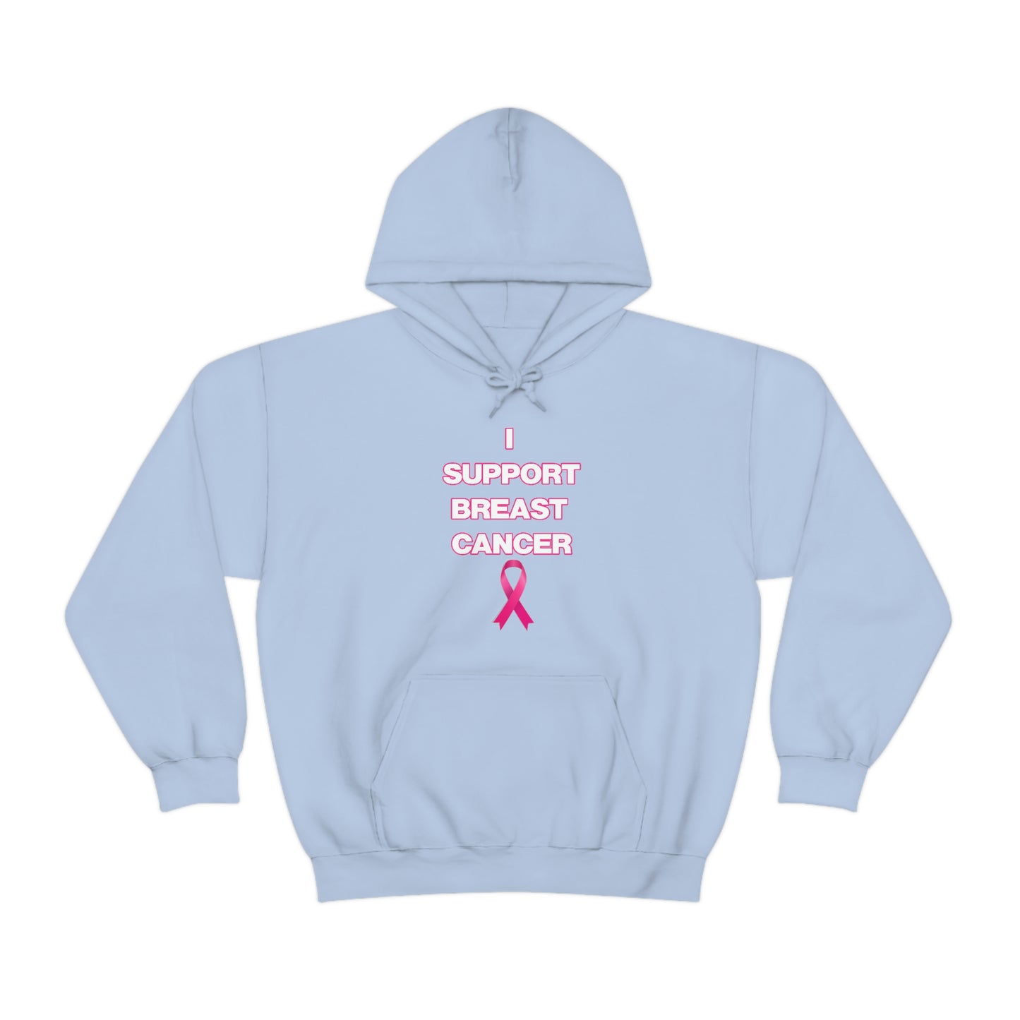 I SUPPORT BREAST CANCER HOODIE