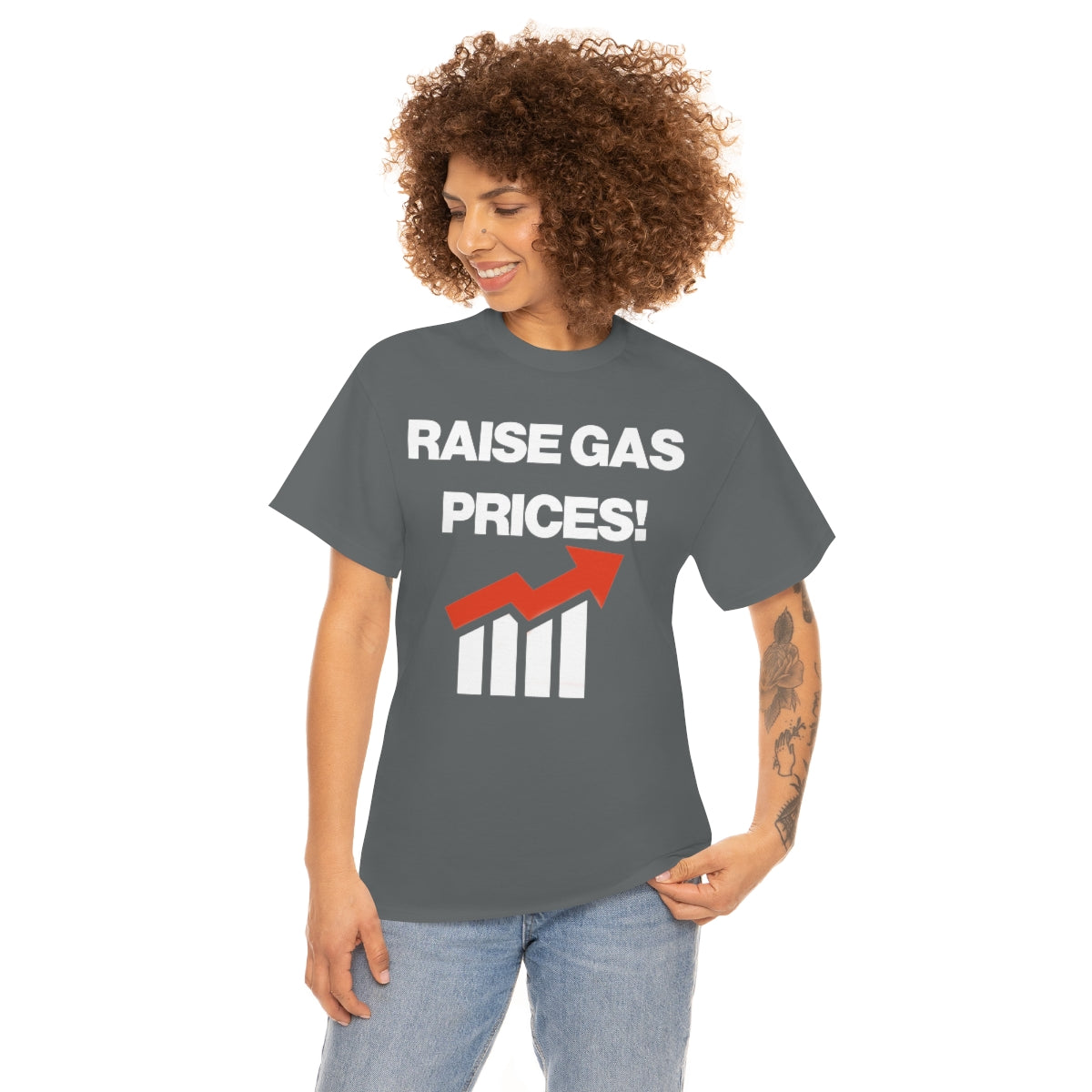 RAISE GAS  PRICES TEE