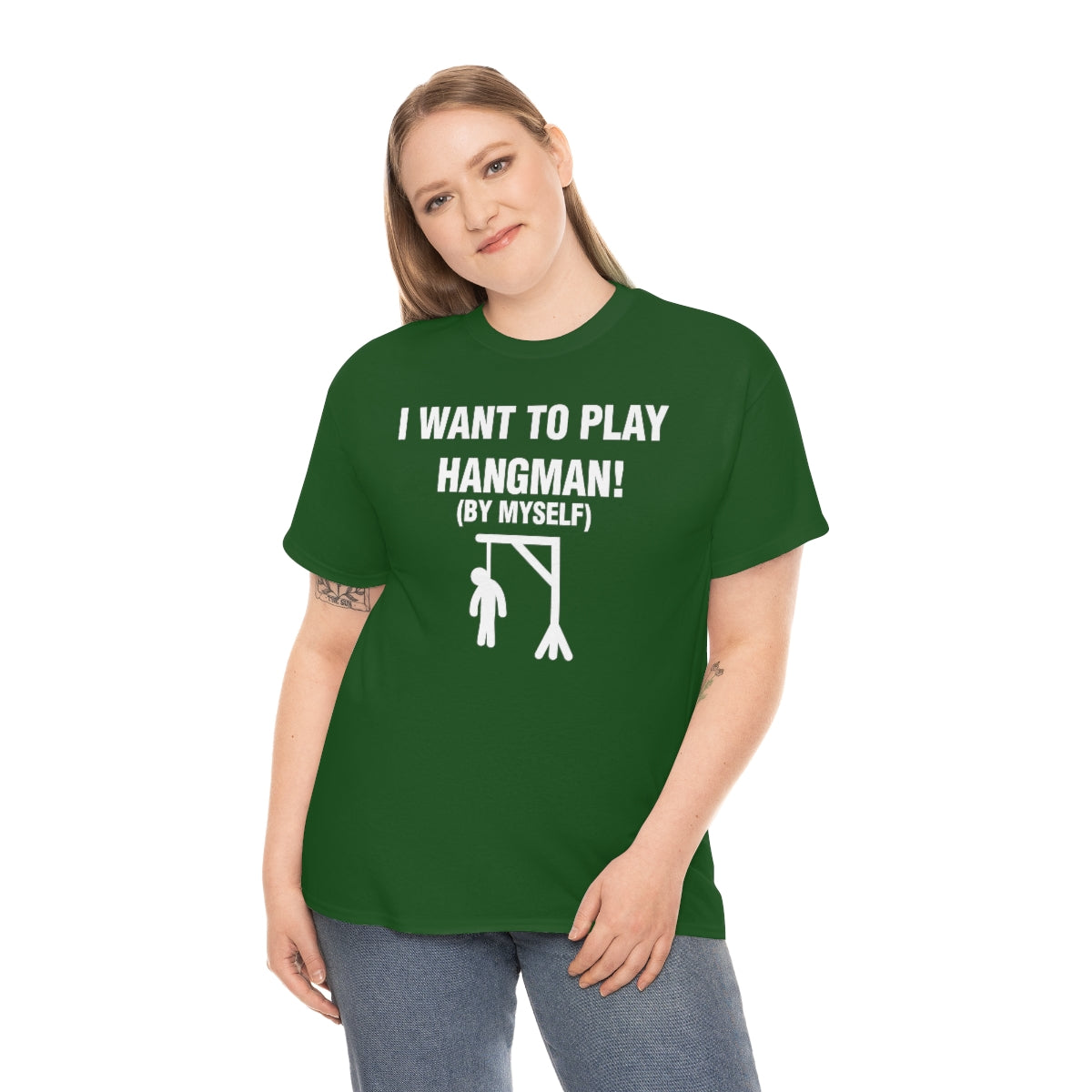 I WANT TO PLAY  HANGMAN! TEE