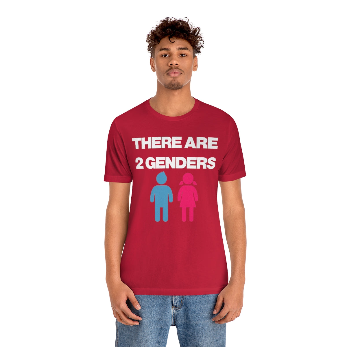 THERE ARE 2 GENDERS TEE