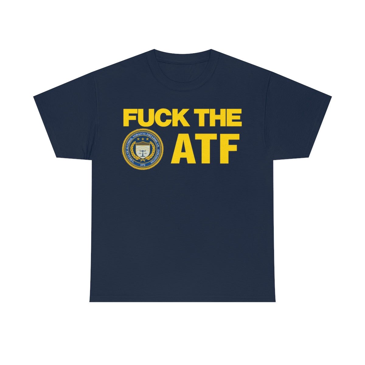 FUCK THE ATF TEE