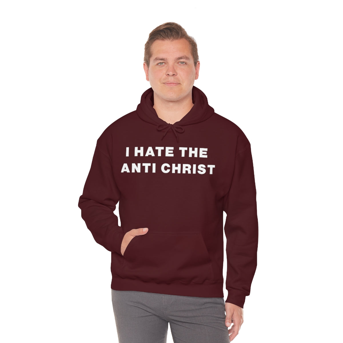 I HATE THE ANTI CHRIST HOODIE