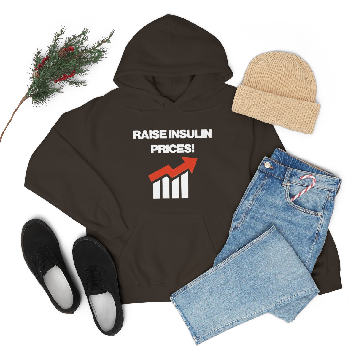 RAISE INSULIN PRICES! HOODIE