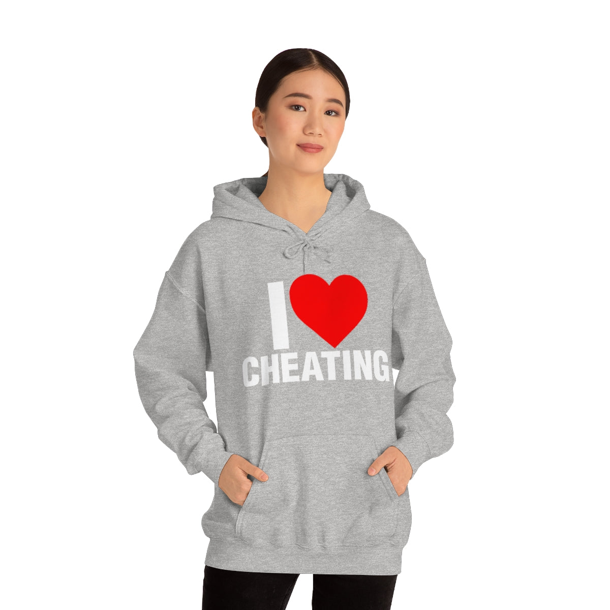 I LOVE CHEATING HOODIE