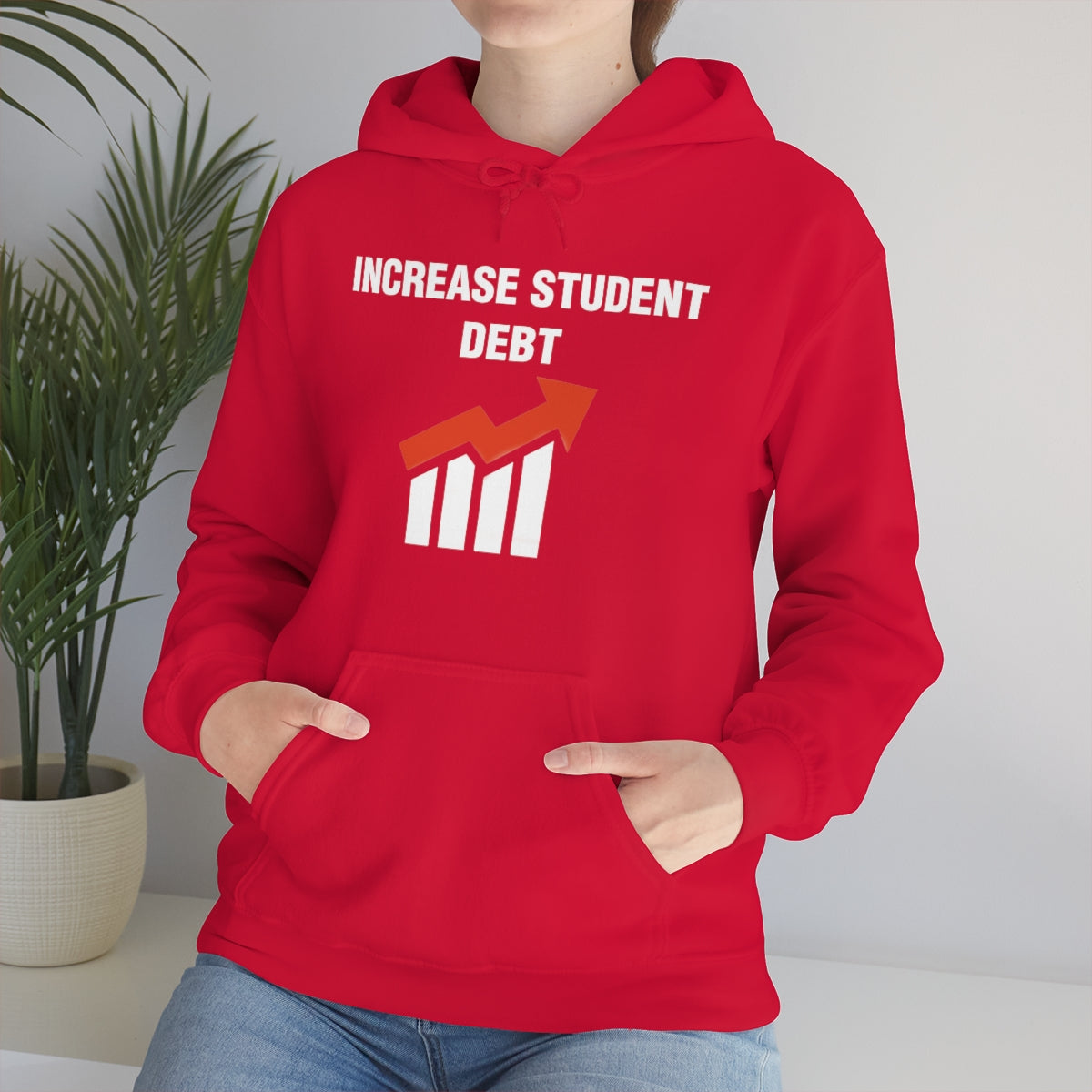 INCREASE STUDENT DEBT HOODIE