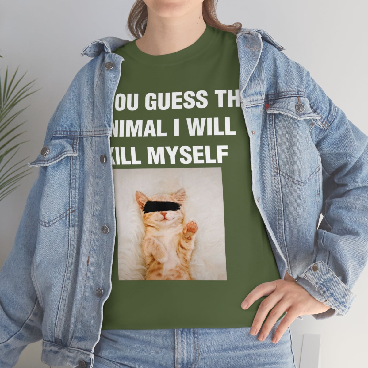 IF YOU GUESS THE ANIMAL I WILL KILL MYSELF TEE