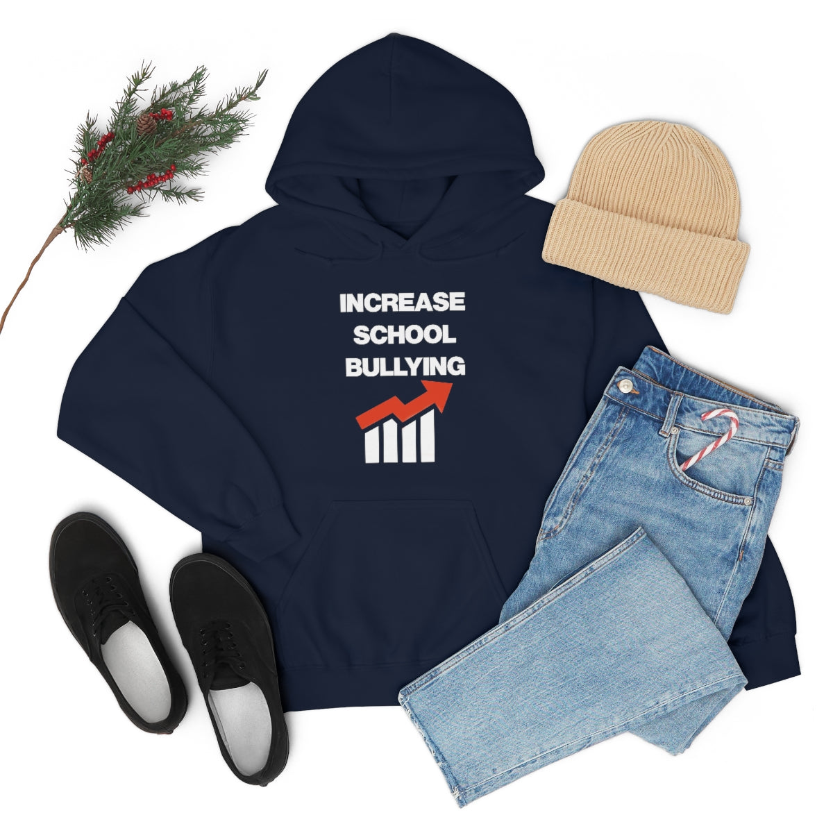 INCREASE SCHOOL BULLYING HOODIE