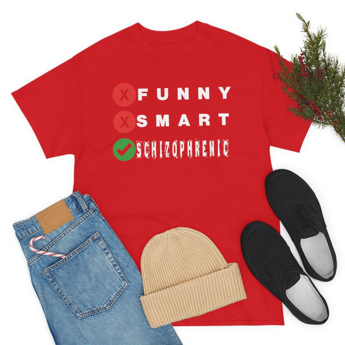 FUNNY SMART SCHIZOPHRENIC TEE