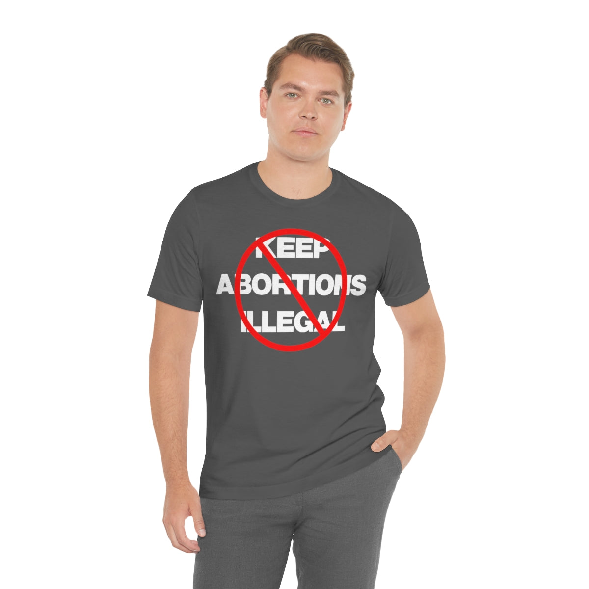 KEEP ABORTIONS ILLEGAL TEE