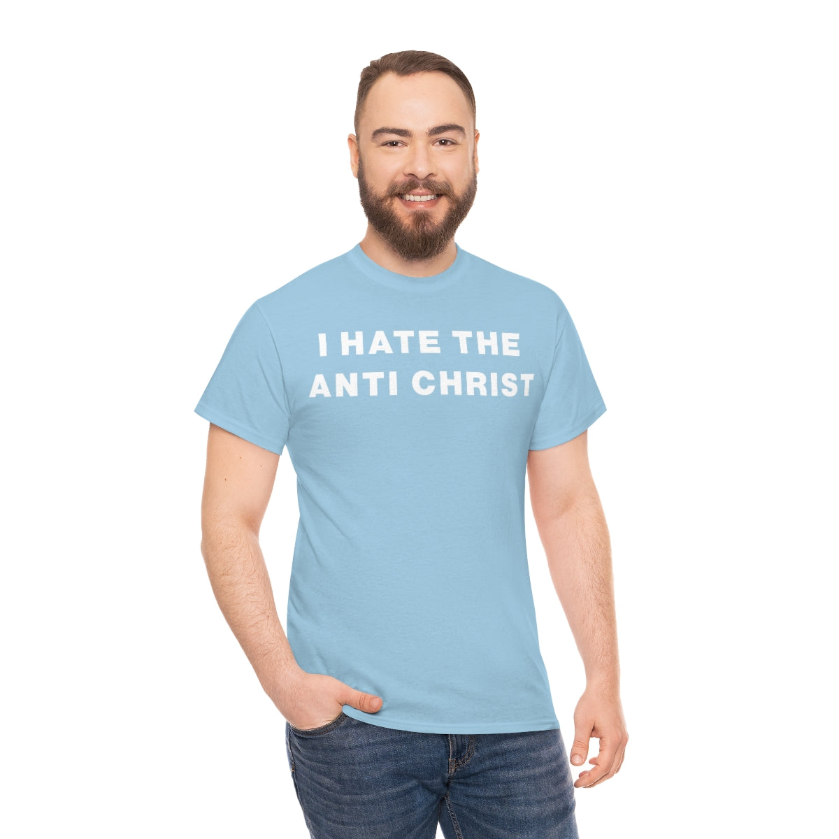 I HATE THE ANTI CHRIST TEE