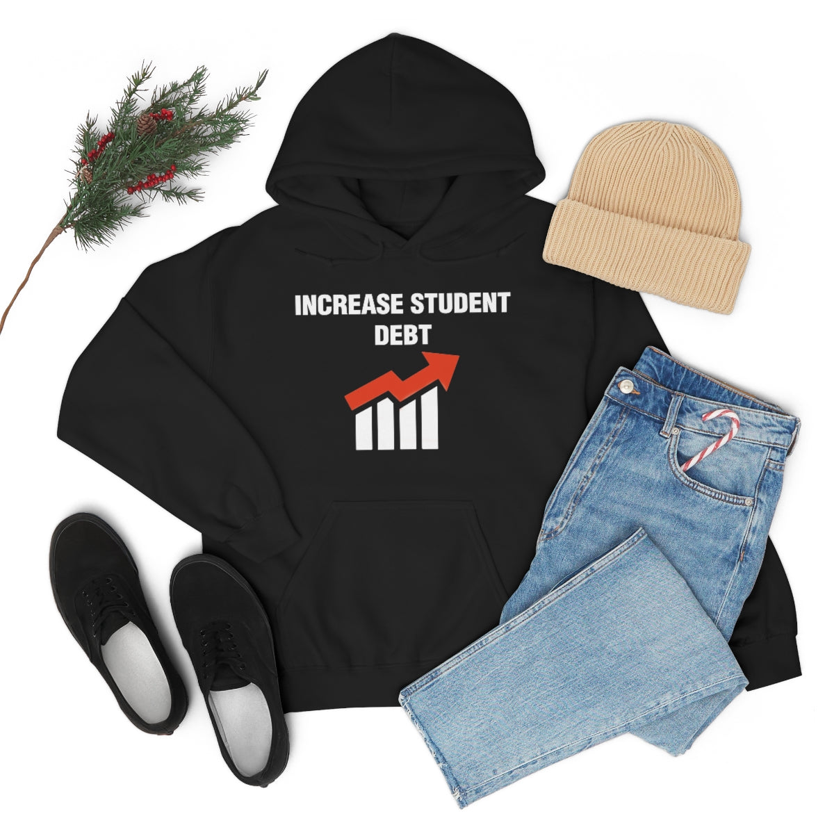 INCREASE STUDENT DEBT HOODIE