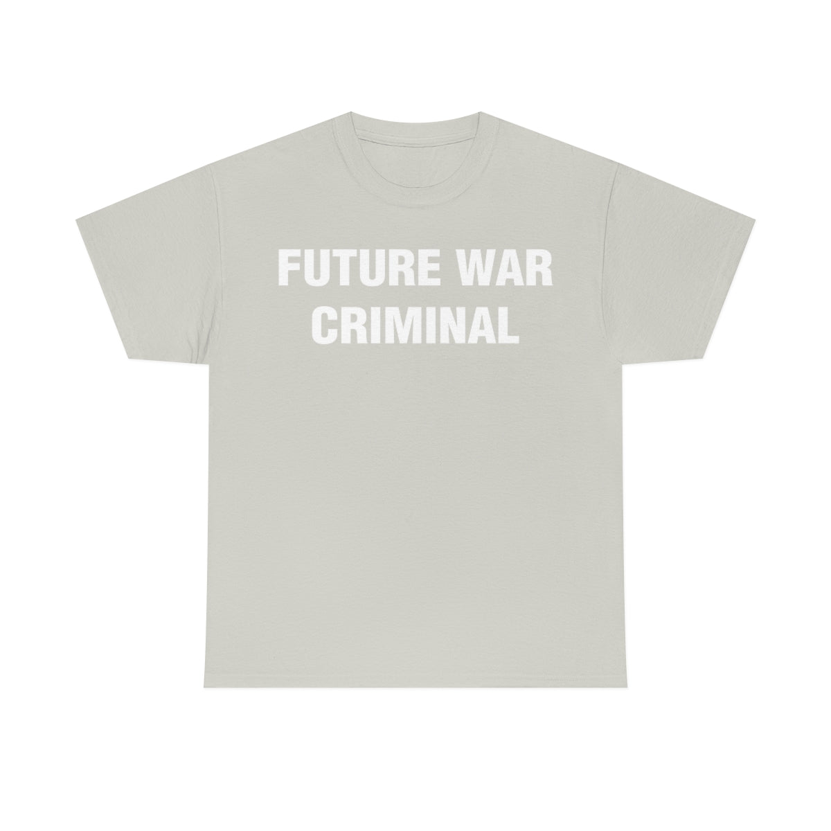 FUTURE WAR CRIMINAL TEE