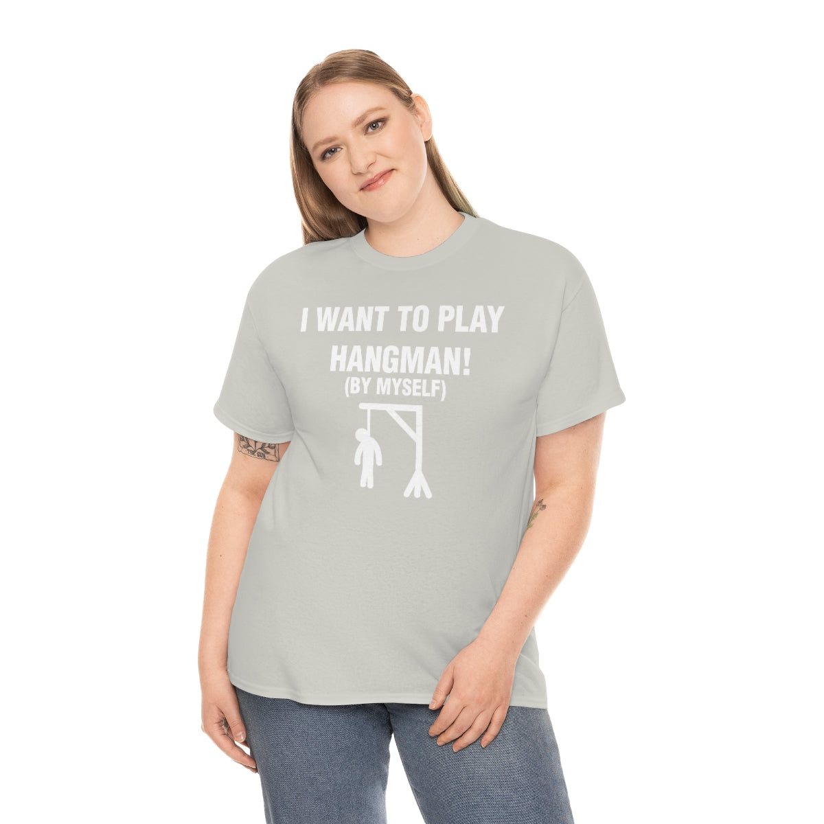 I WANT TO PLAY  HANGMAN! TEE