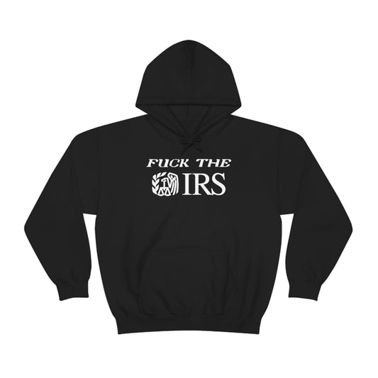 FUCK THE IRS HOODIE