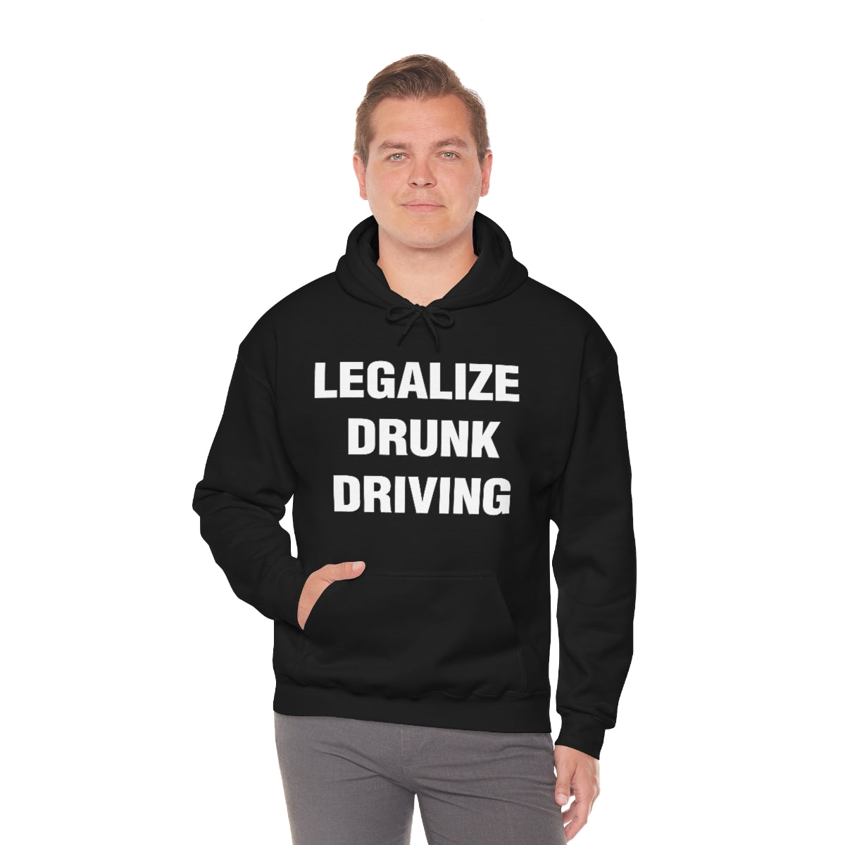 LEGALIZE  DRUNK DRIVING HOODIE