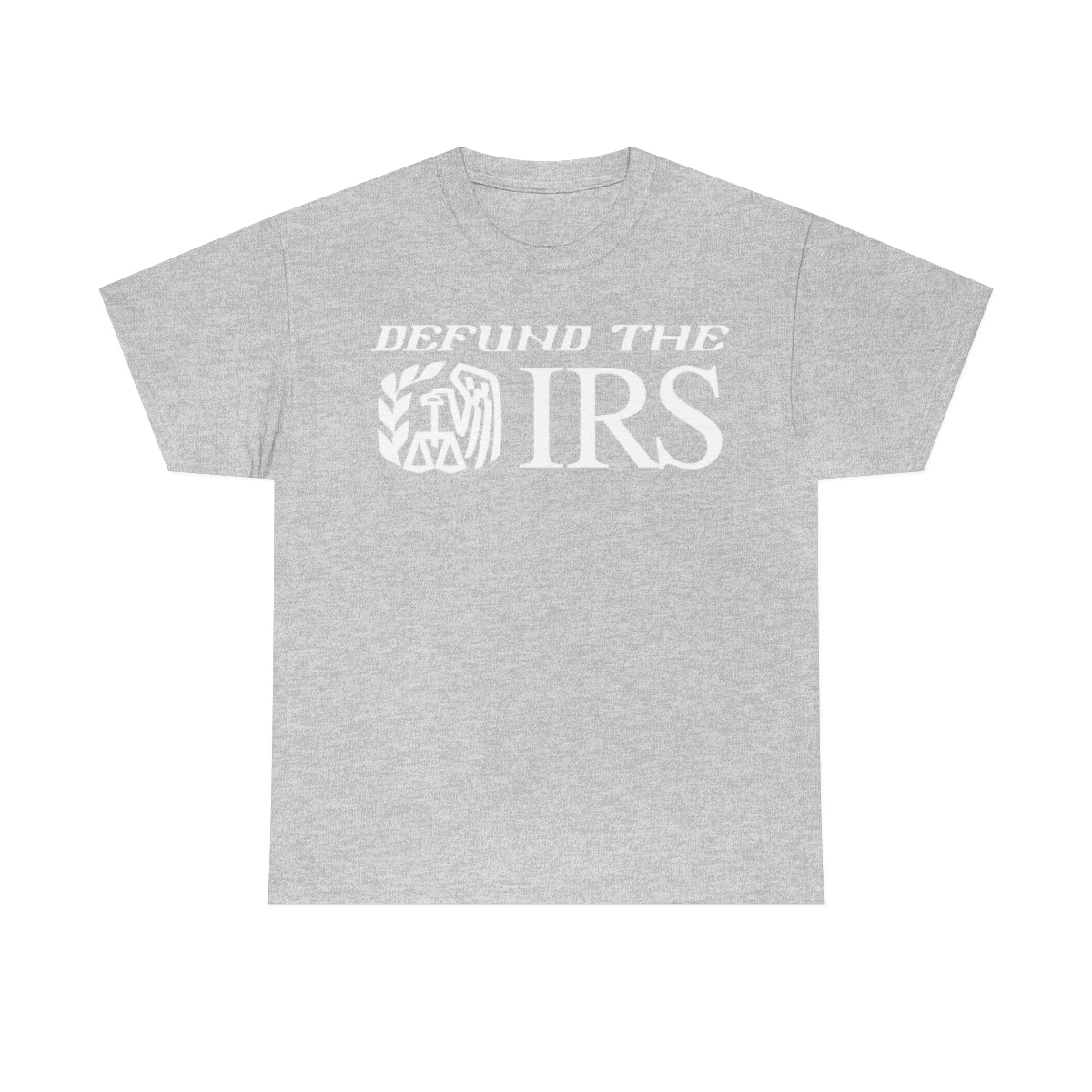 DEFUND THE IRS TEE