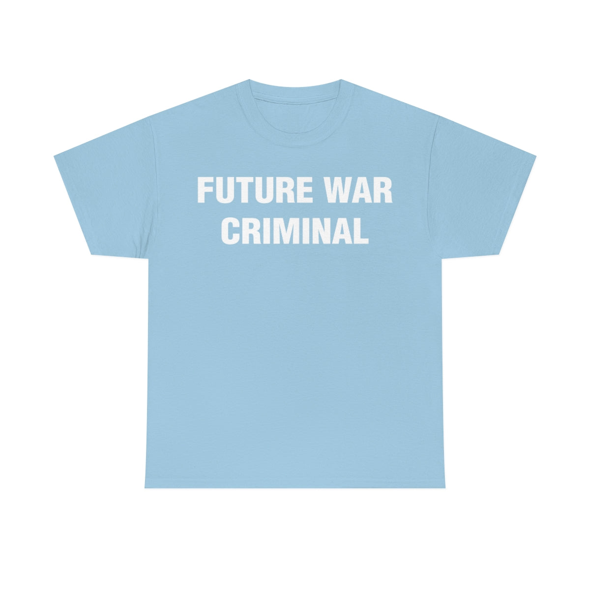 FUTURE WAR CRIMINAL TEE