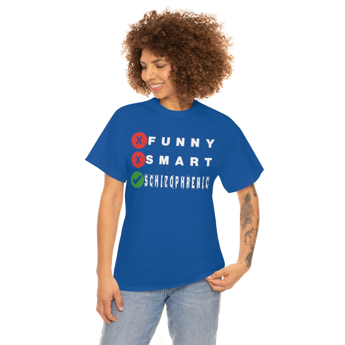 FUNNY SMART SCHIZOPHRENIC TEE