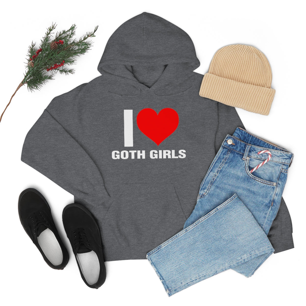 I LOVE GOTH GIRLS HOODIE