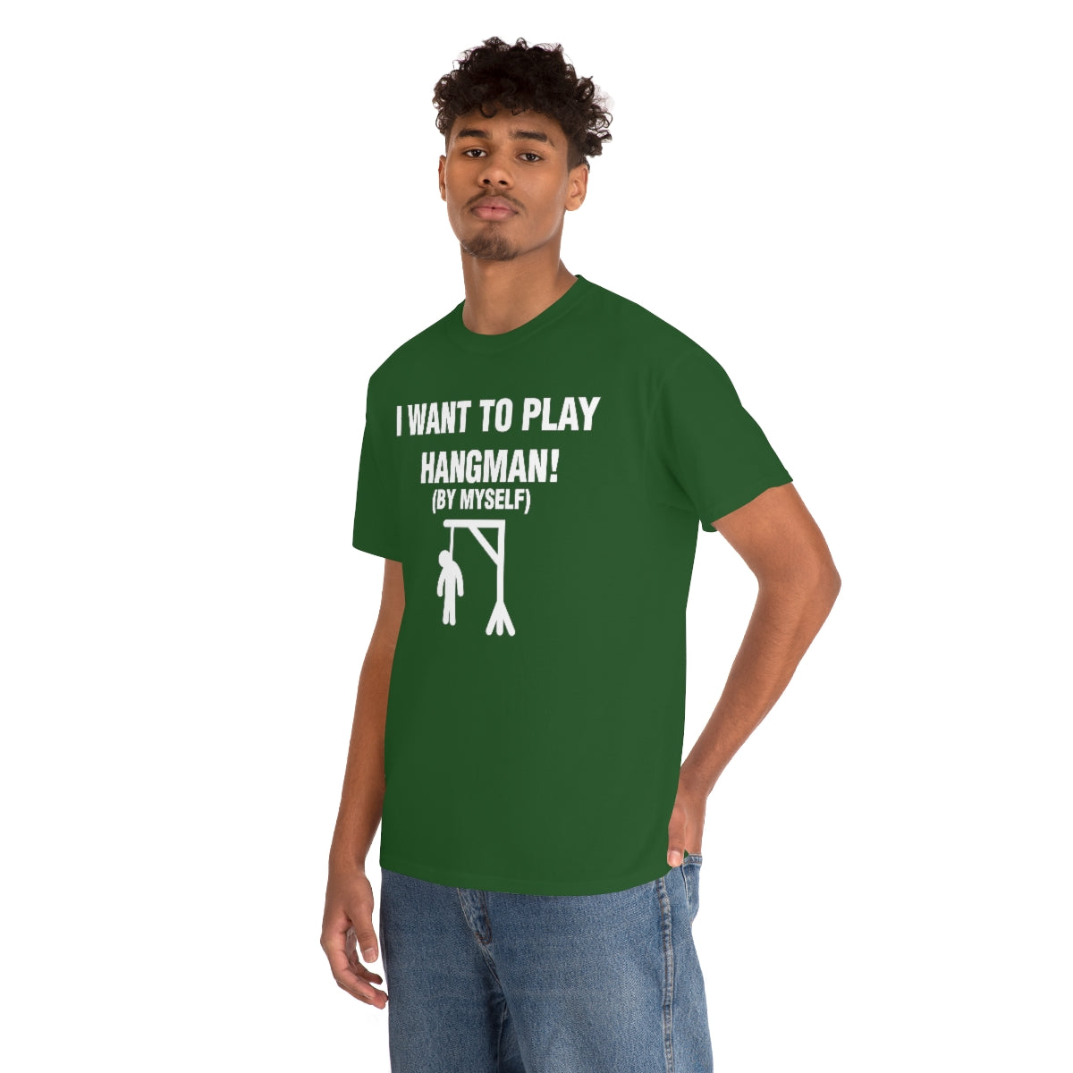 I WANT TO PLAY  HANGMAN! TEE