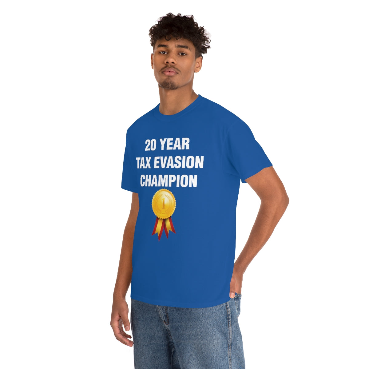 20 YEAR  TAX EVASION  CHAMPION TEE