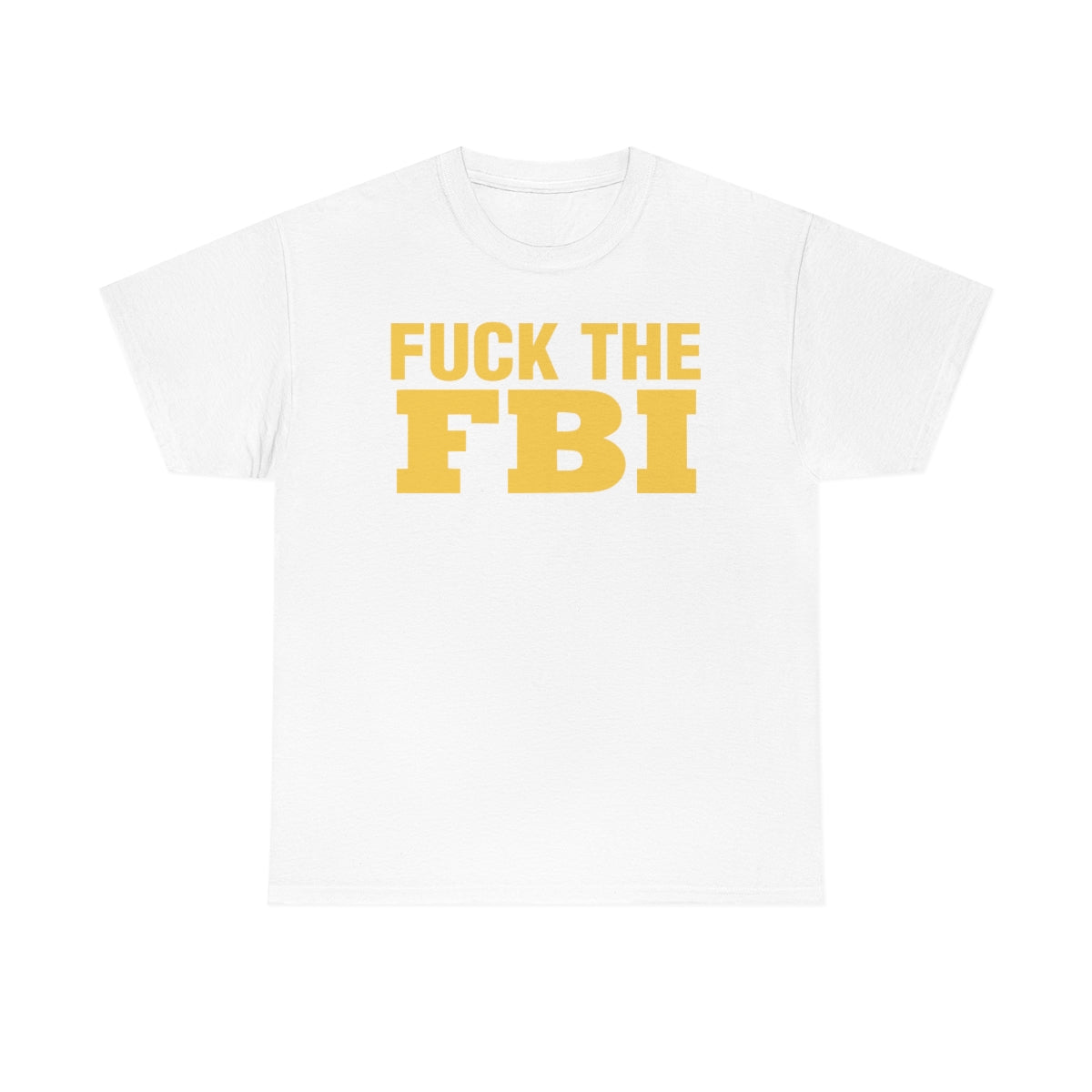 FUCK THE FBI TEE