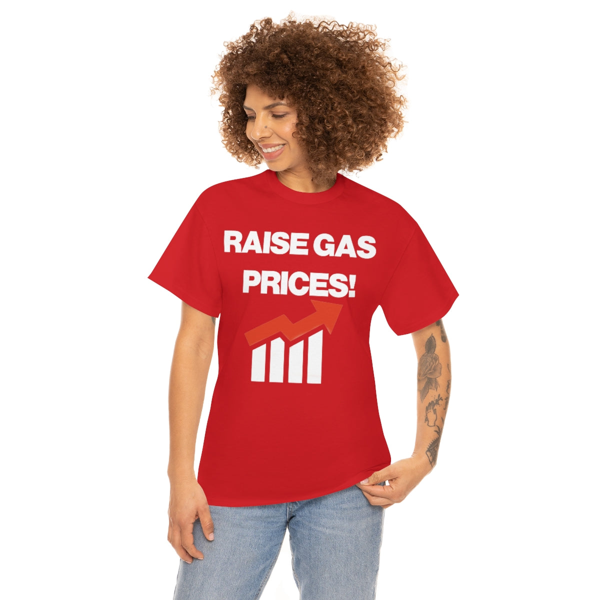 RAISE GAS  PRICES TEE