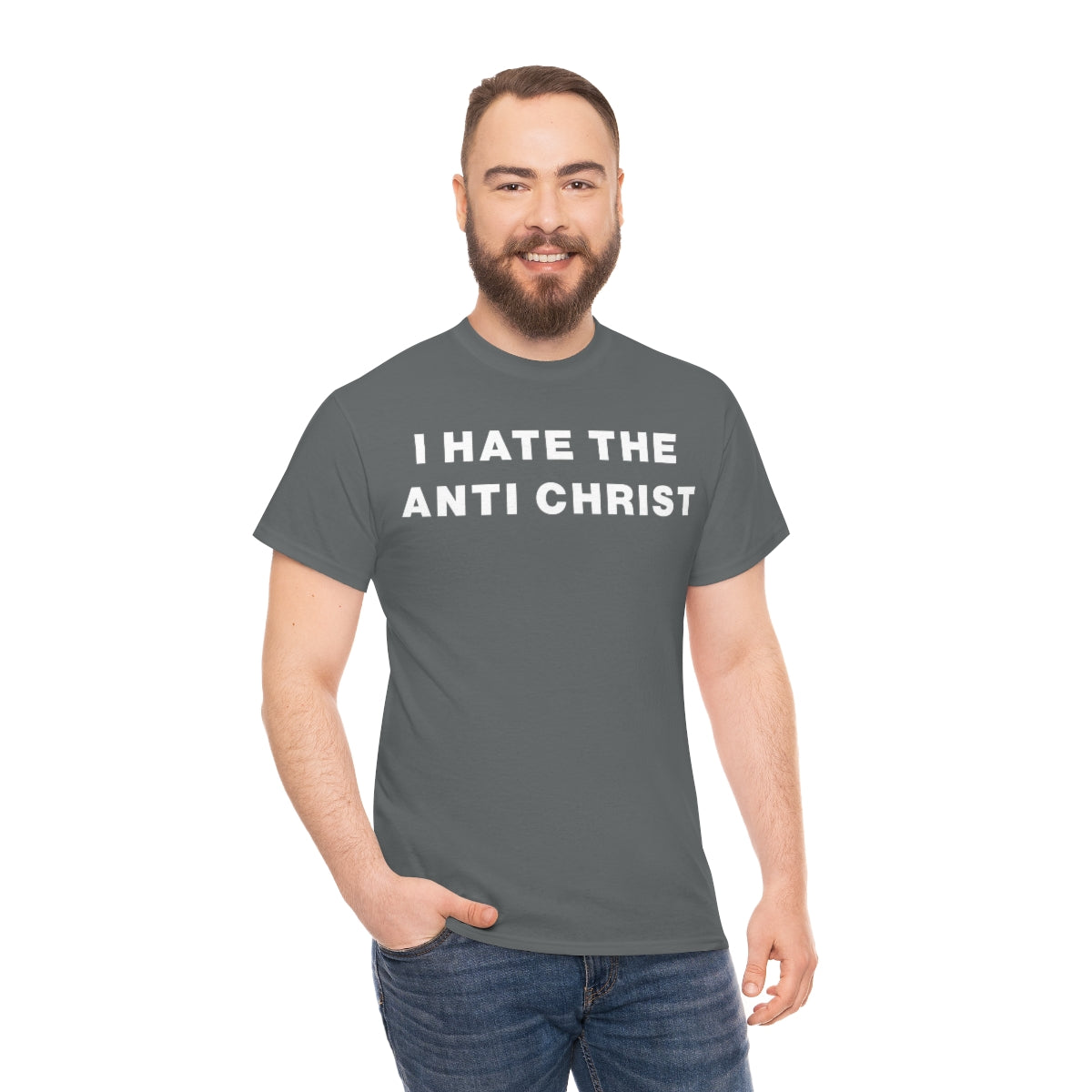 I HATE THE ANTI CHRIST TEE