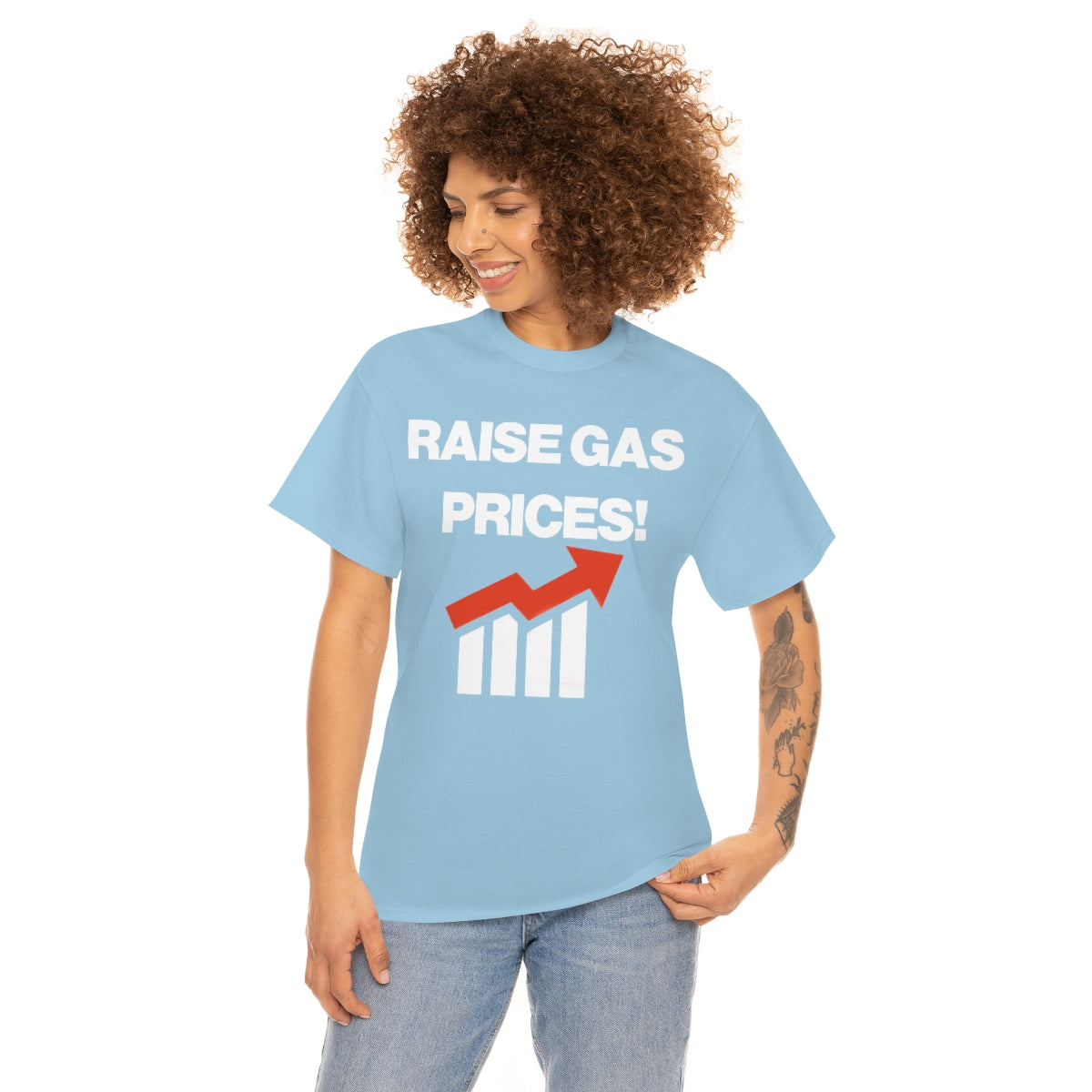 RAISE GAS  PRICES TEE