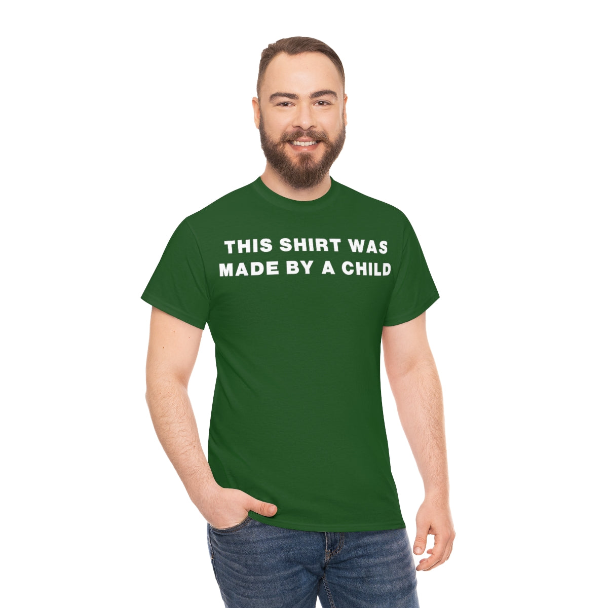 THIS SHIRT WAS MADE BY A CHILD TEE