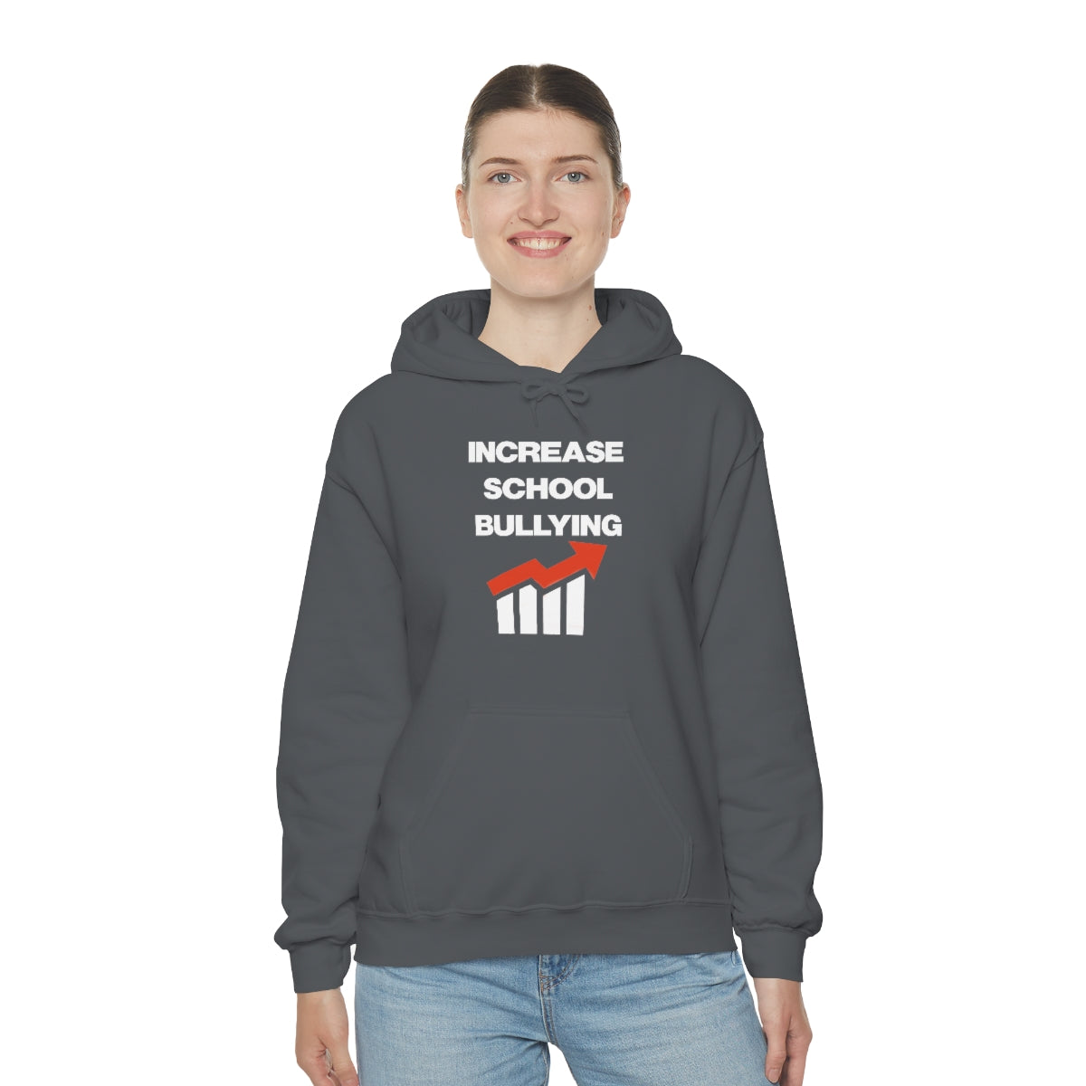 INCREASE SCHOOL BULLYING HOODIE