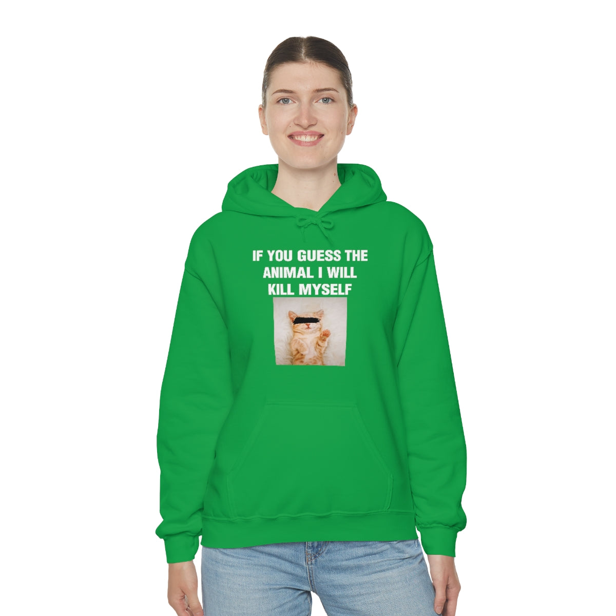 IF YOU GUESS THE ANIMAL I WILL KILL MYSELF HOODIE