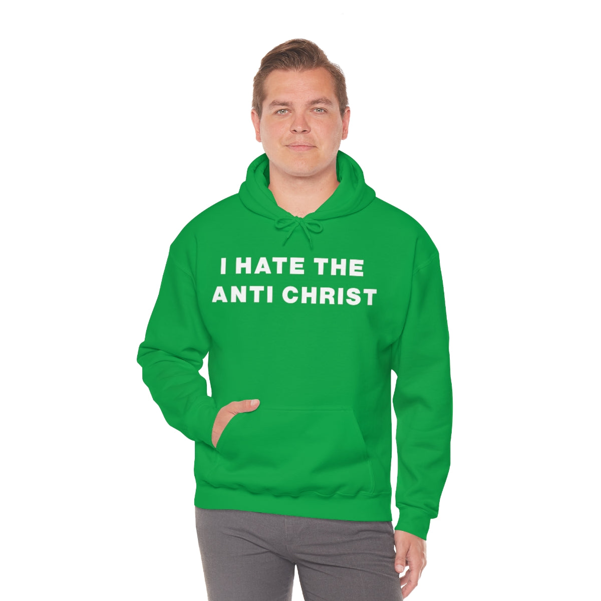 I HATE THE ANTI CHRIST HOODIE