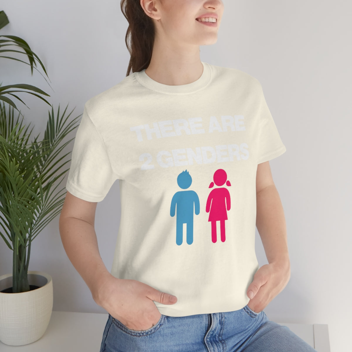 THERE ARE 2 GENDERS TEE