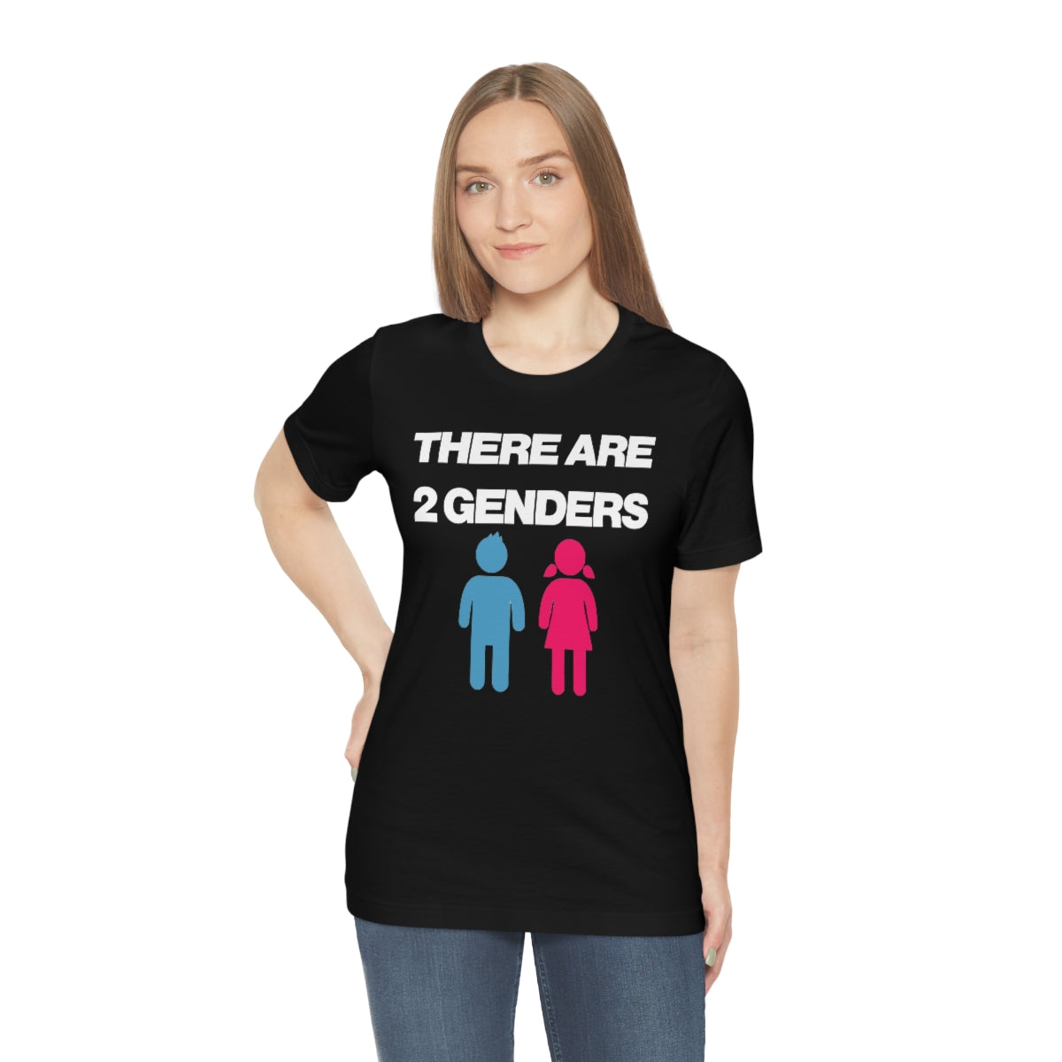 THERE ARE 2 GENDERS TEE