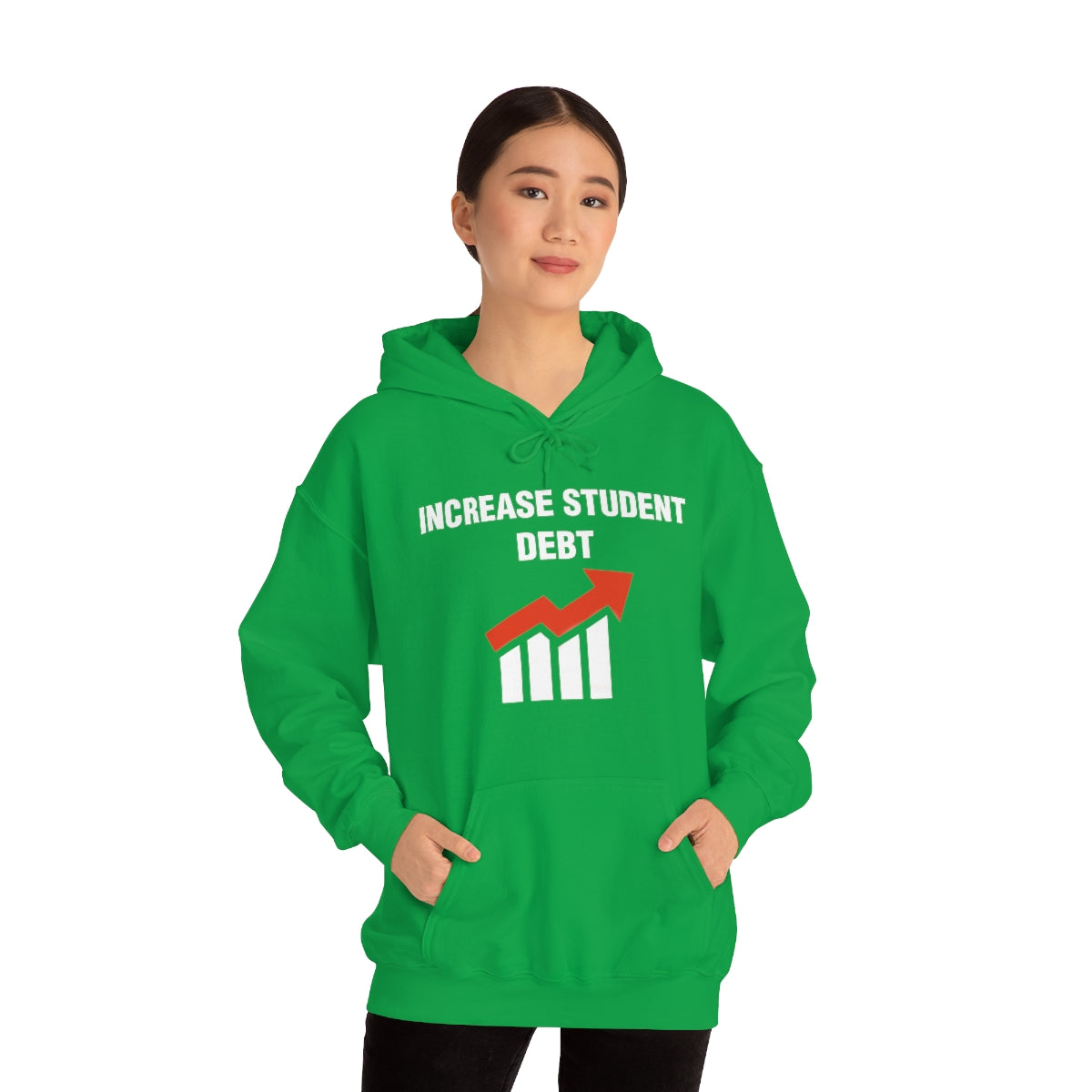 INCREASE STUDENT DEBT HOODIE