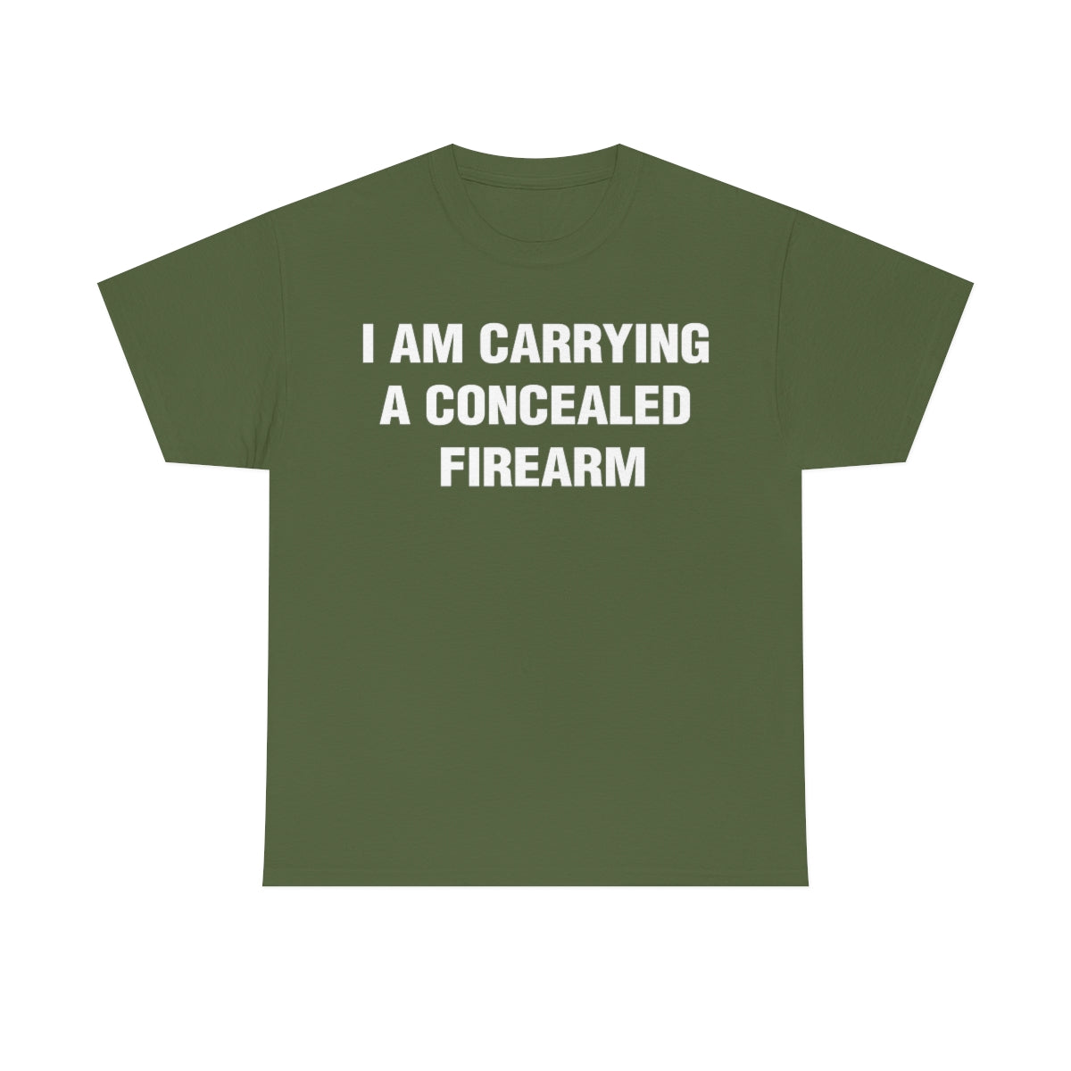 I AM CARRYING S CONCEALED FIREARM TEE