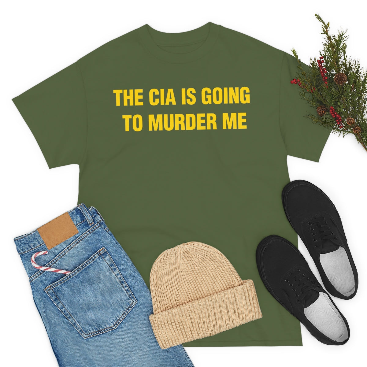 THE CIA IS GOING  TO MURDER ME TEE