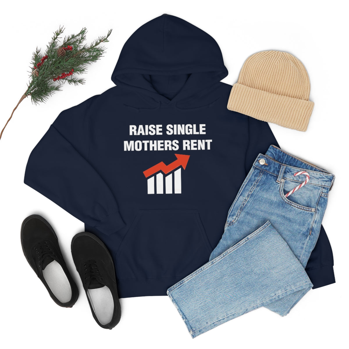 RAISE SINGLE MOTHERS RENT HOODIE