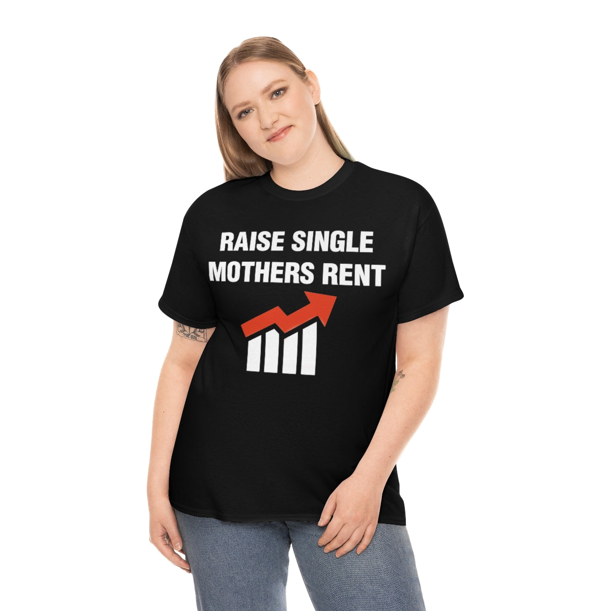 RAISE SINGLE MOTHERS RENT TEE