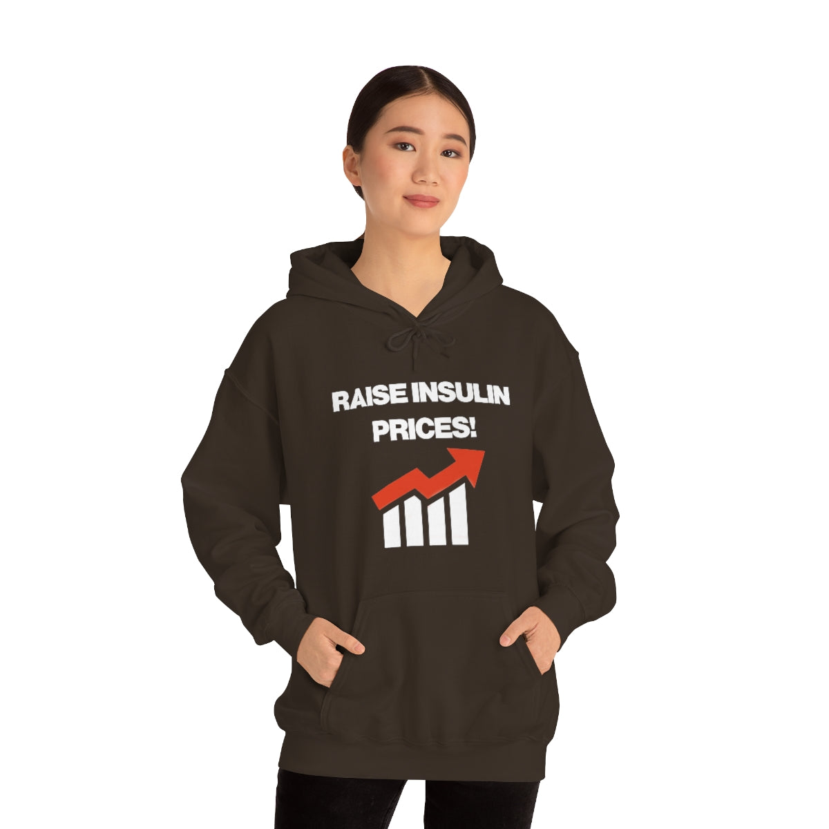 RAISE INSULIN PRICES! HOODIE