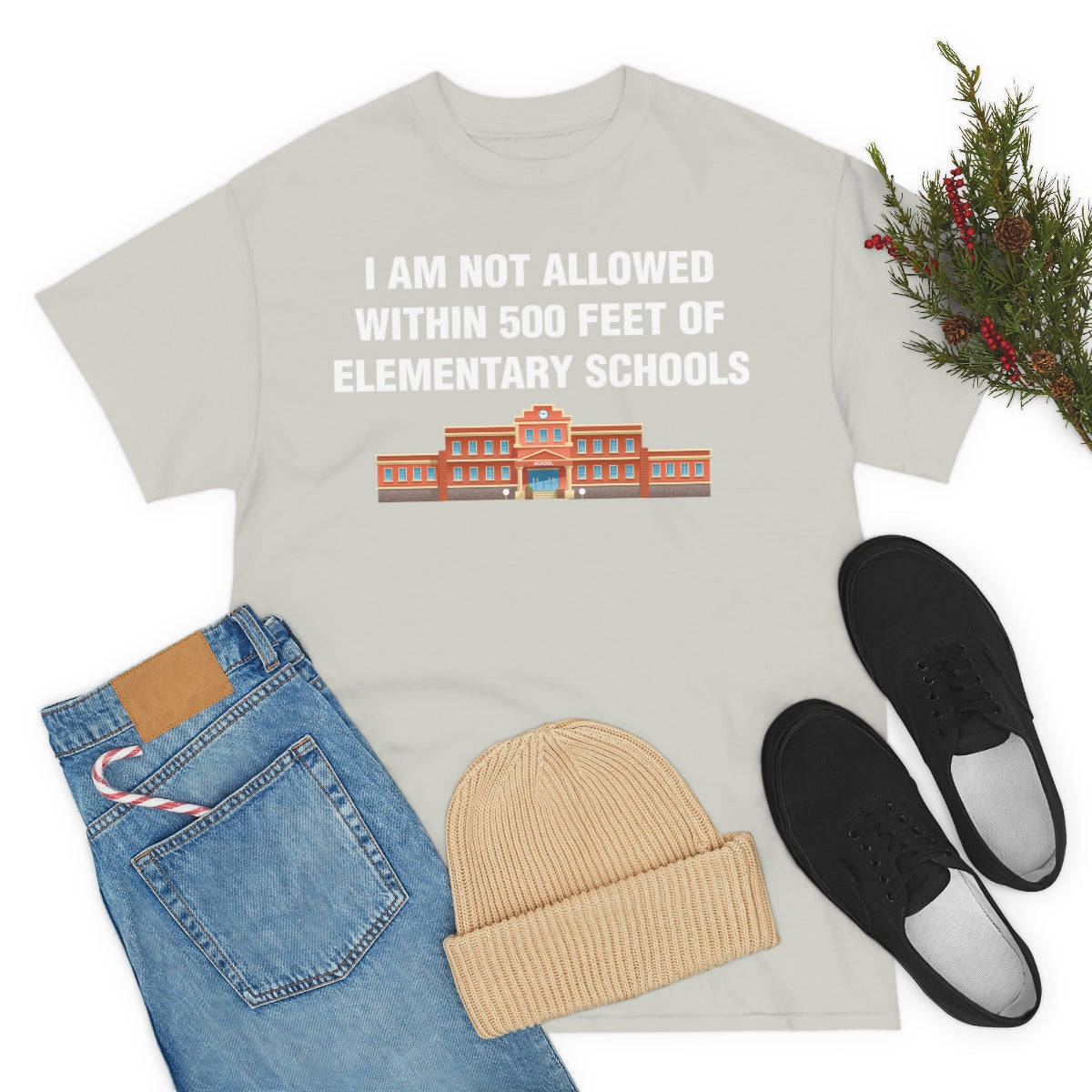 I AM NOT ALLOWED WITHIN 500 FEET OF ELEMENTARY SCHOOLS TEE