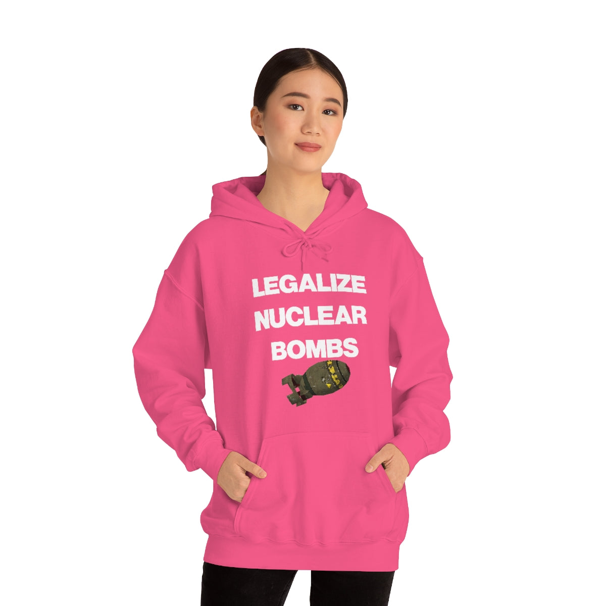 LEGALIZE NUCLEAR BOMBS HOODIE