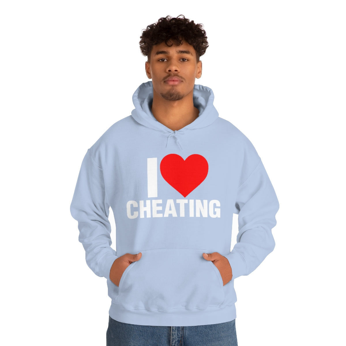 I LOVE CHEATING HOODIE