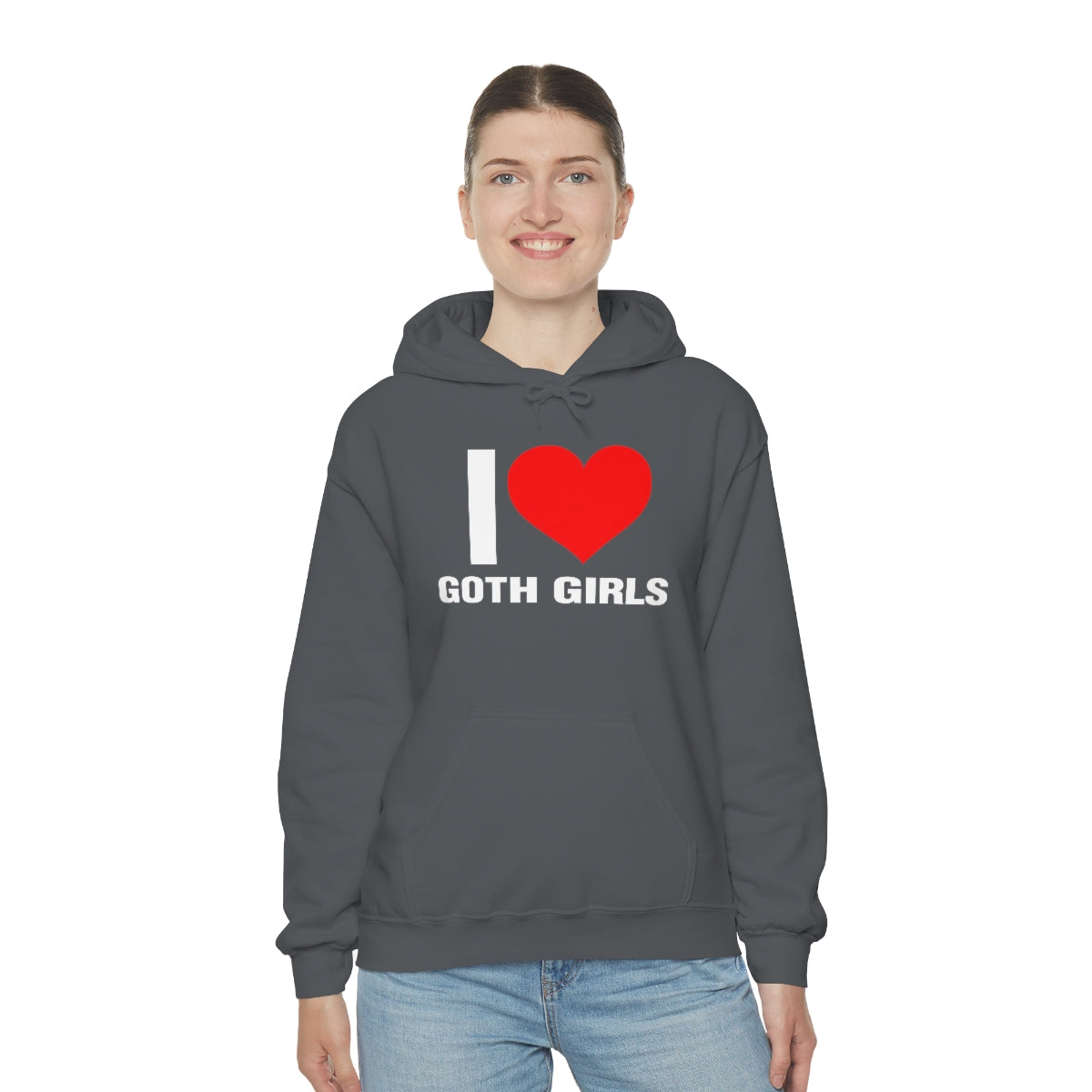 I LOVE GOTH GIRLS HOODIE