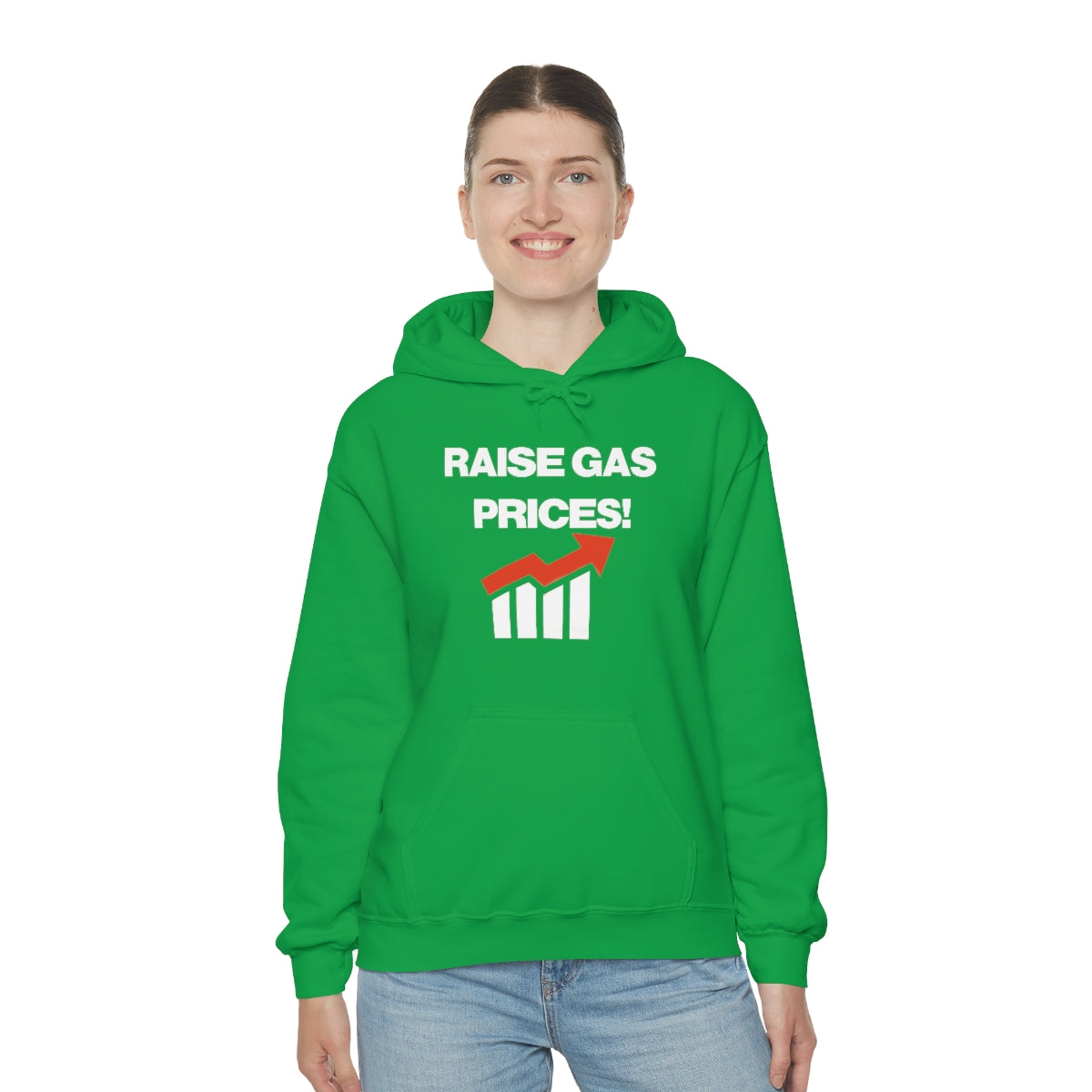 RAISE GAS  PRICES! HOODIE