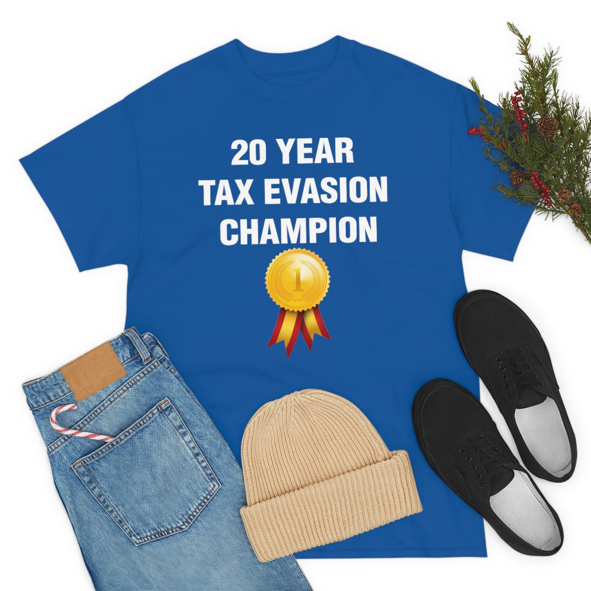 20 YEAR  TAX EVASION  CHAMPION TEE