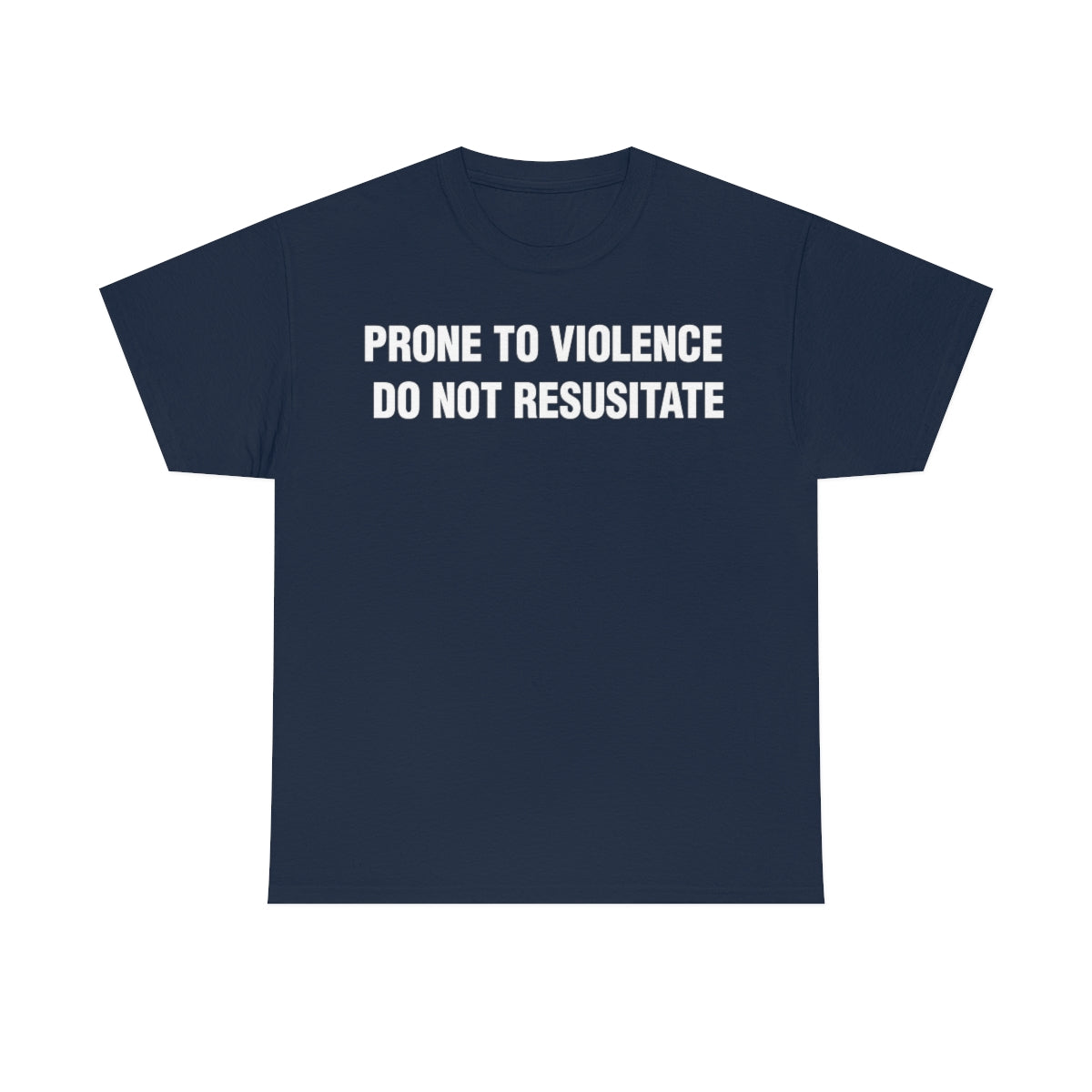 PRONE TO VIOLENCE  DO NOT RESUSITATE TEE